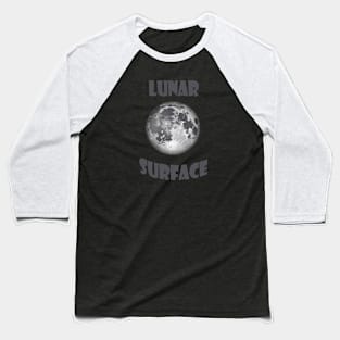 lunar surface Baseball T-Shirt